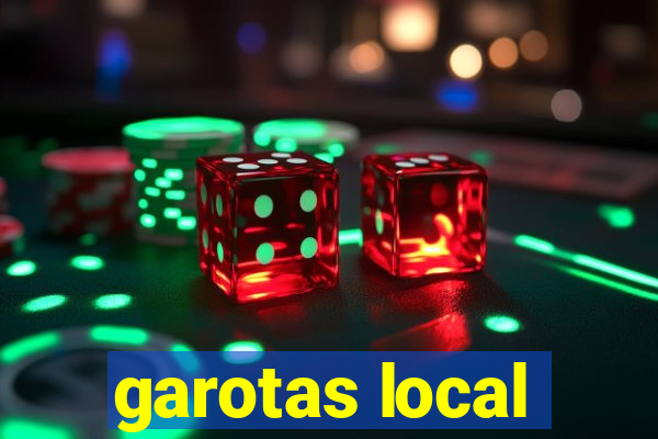 garotas local